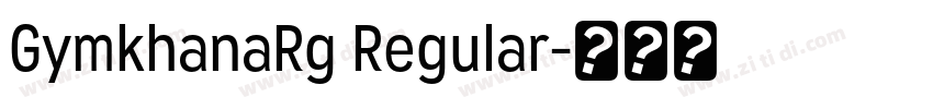 GymkhanaRg Regular字体转换 GymkhanaRg Regular字体转换